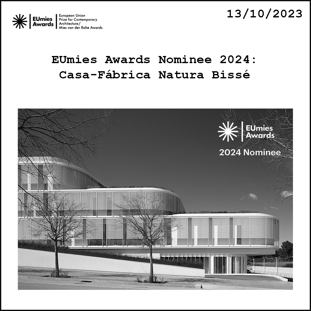 Image shows the nomination of House Factory Natura Bissé for the EU Mies Awards 2024.