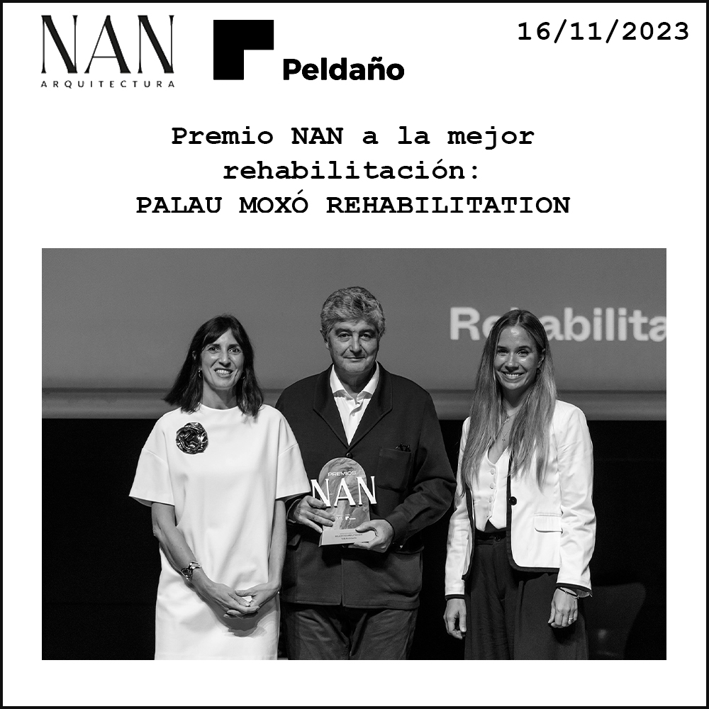 Juan Trias de Bes (TdB Architects Partner) receives the first prize of the NAN Prize for the rehabilitation of the Baroque Palace in Gothic Quarter "Palau Moxó". Peldaño – NAN Architecture